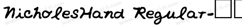 NicholesHand Regular字体转换